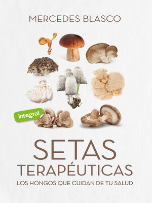 cover image of Setas terapéuticas
